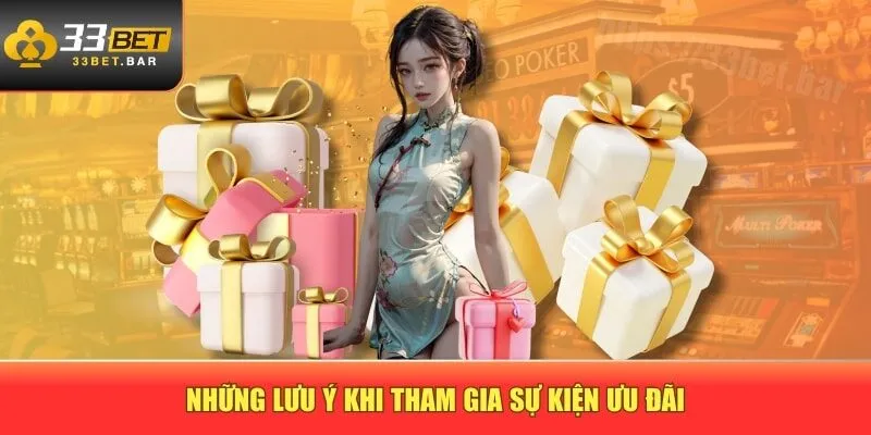 Những lưu ý khi tham gia sự kiện ưu đãi